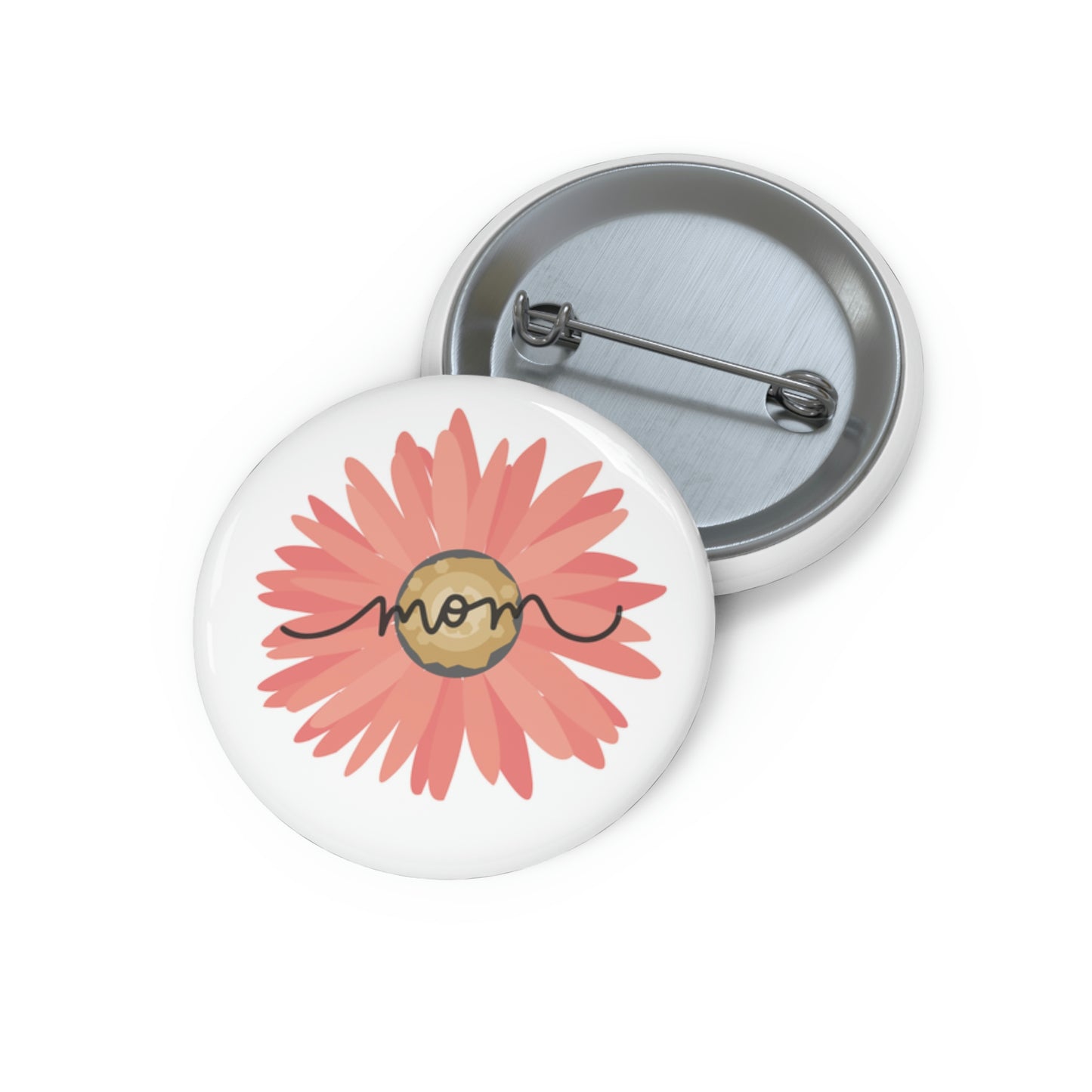 Buttons Pin Mom Pink Flower