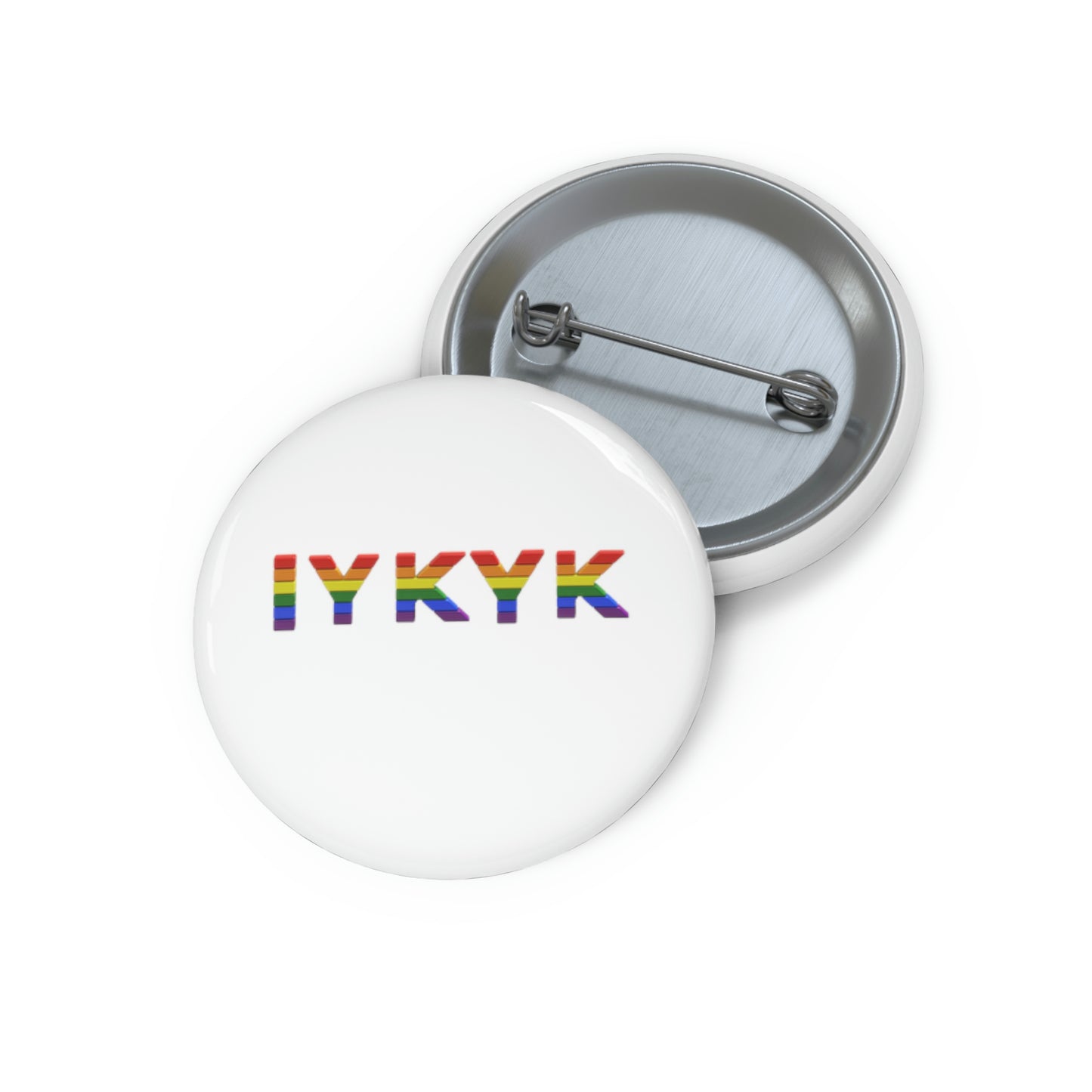 Buttons Pin IYKYK Rainbow If You Know You Know