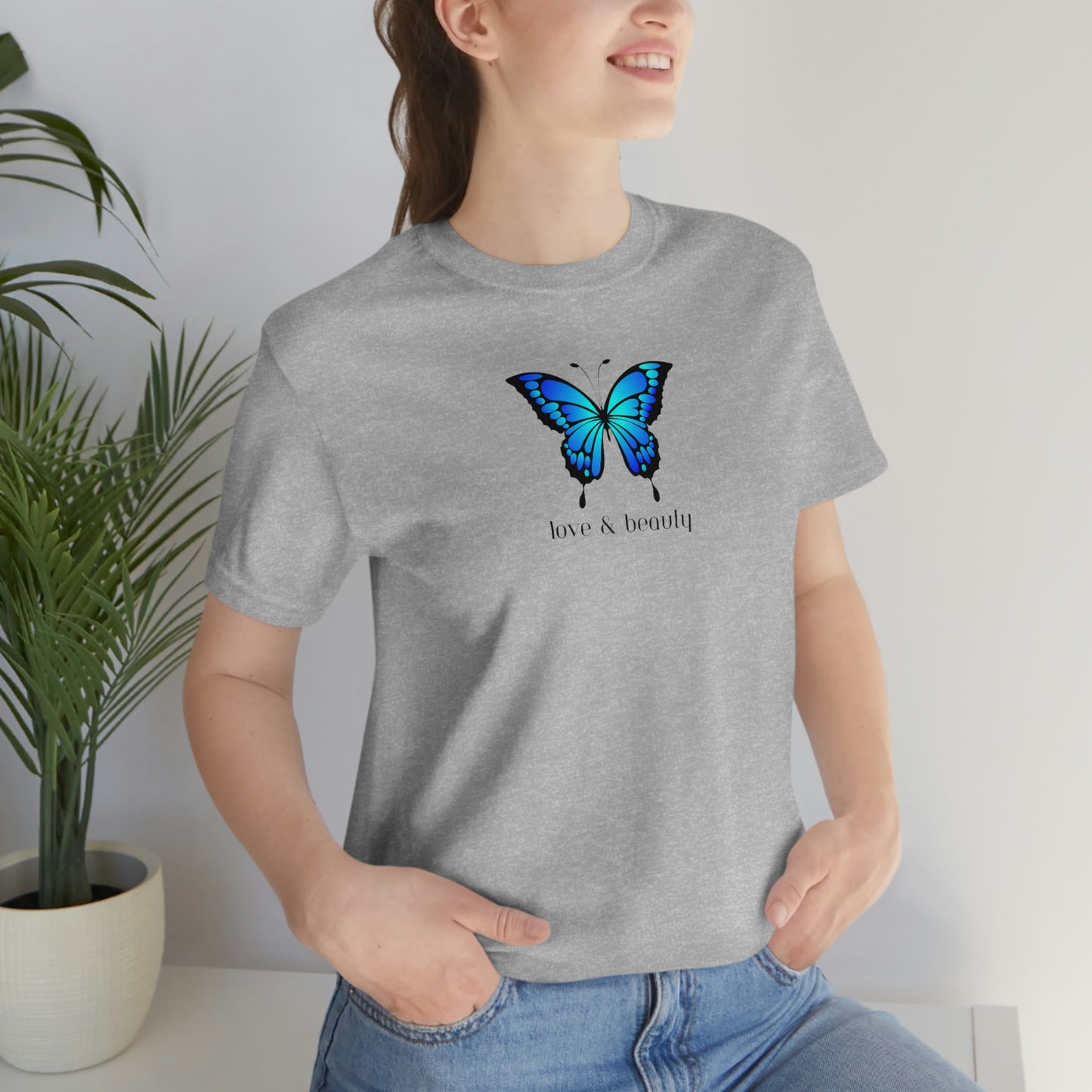 T-Shirt Bella + Canva Love Beauty Butterfly  Unisex Jersey Short Sleeve Tee Gift for Her Womens Girls